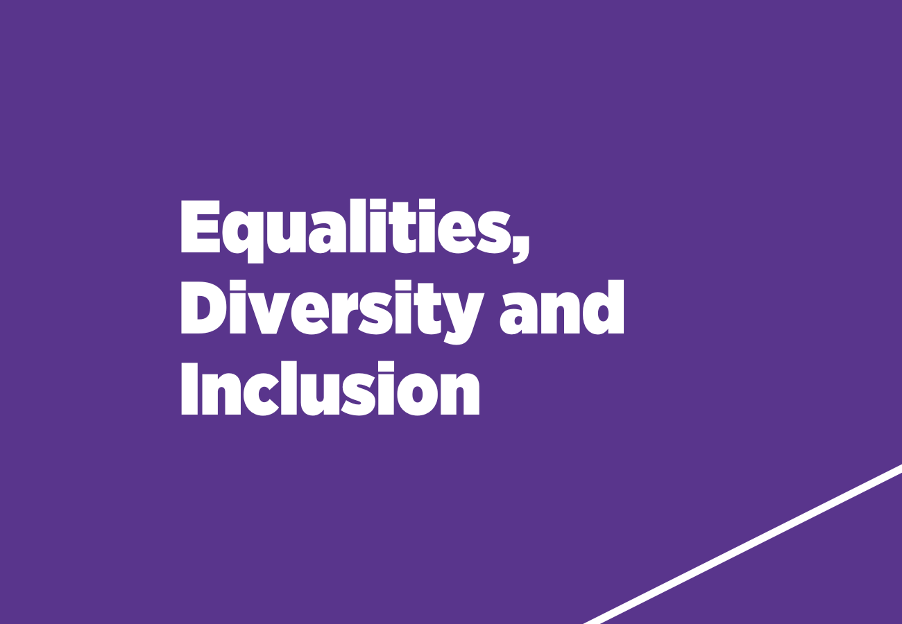 Equalities, Diversity and Inclusion