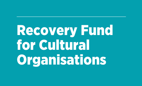 Recovery Fund for Cultural Organisations