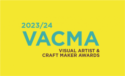 2023/24 VACMA - Visual Artist and Craft Maker Awards