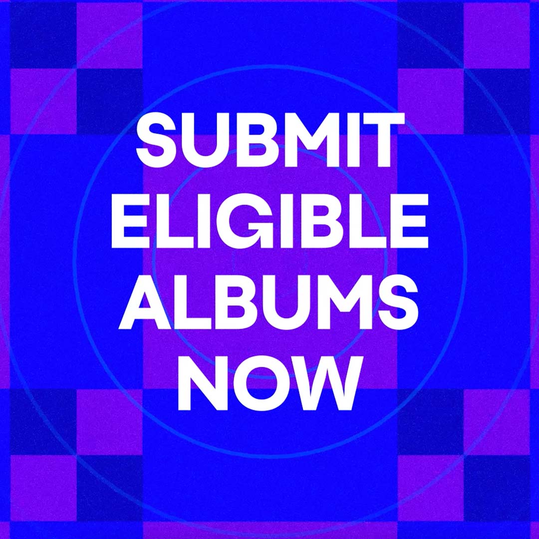 Submit Eligible Albums Now