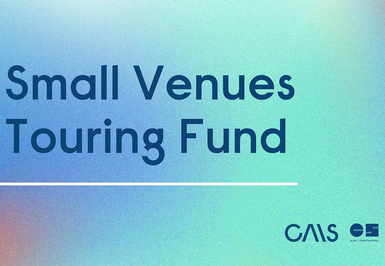 Small Venues Touring Fund