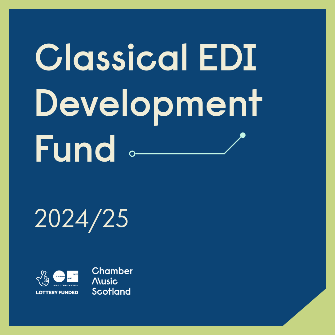 Classical EDI Development Fund. 2024/25.