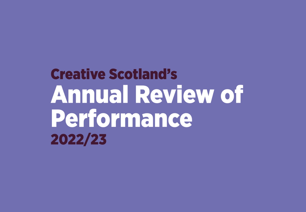 Creative Scotland annual review of performance 2022/23