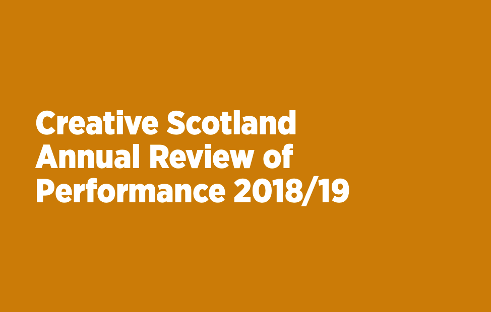 Creative Scotland annual review of performance 2018/19
