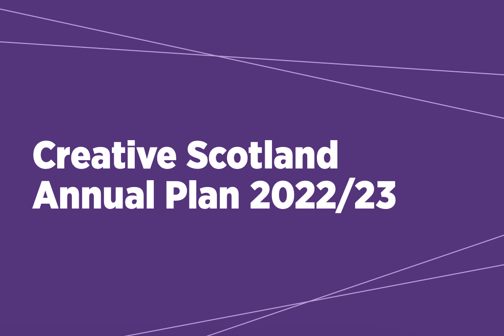 Creative Scotland Annual Plan 2022/23