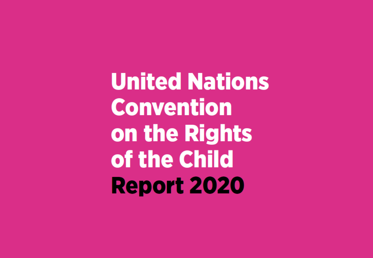 United Nations Convention on the Rights of the Child Report 2020